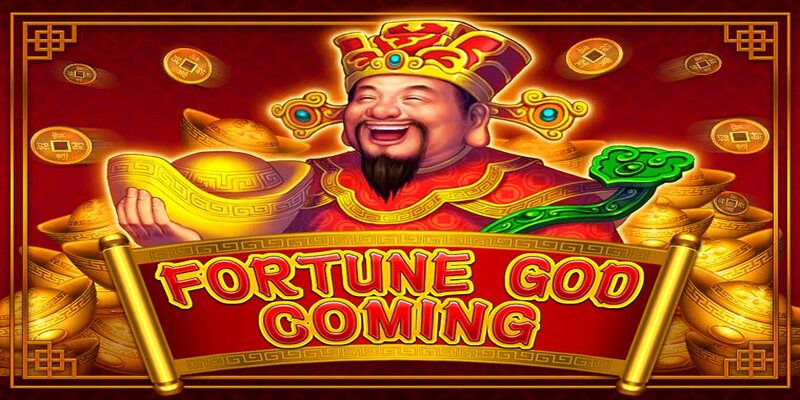 Fortune God Coming - Game nổ hũ uy tín